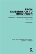 From Kaiserreich to Third Reich | Fritz Fischer | 