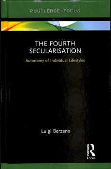 The Fourth Secularisation