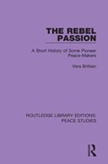The Rebel Passion | Vera Brittain | 
