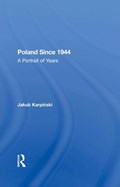 Poland Since 1944 | Jakub Karpinski | 