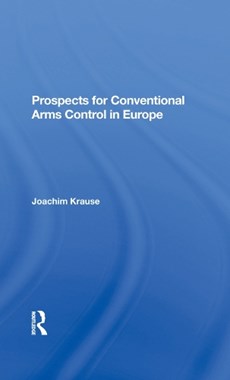 Prospects For Conventional Arms Control In Europe