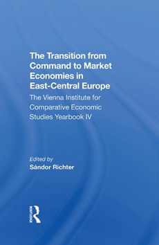 The Transition From Command To Market Economies In East-central Europe