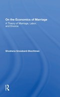 On The Economics Of Marriage | Shoshana Grossbard-schectman ; Shoshana Grossbard-Shechtman | 
