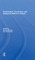 Privatization, Conversion, And Enterprise Reform In Russia | Michael Mcfaul ; Tova Perlmutter | 