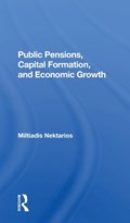 Public Pensions, Capital Formation, And Economic Growth | Miltiadis Nektarios | 
