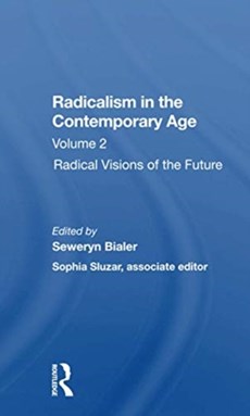 Radicalism In The Contemporary Age, Volume 2