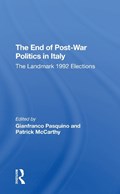 The End Of Postwar Politics In Italy | Italy)Pasquino;PatrickMccarthy Gianfranco(JohnsHopkinsSAISEurope | 