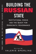 Building The Russian State | Valerie Sperling | 
