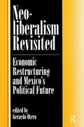 Neoliberalism Revisited | Gerardo Otero | 