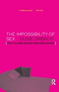 The Impossibility of Sex | Susie Orbach | 