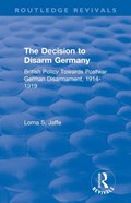 The Decision to Disarm Germany | Lorna S. Jaffe | 