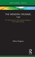 The Wendish Crusade, 1147 | Mihai Dragnea | 