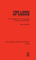 The Logic of Choice | Gidon Gottlieb | 
