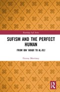 Sufism and the Perfect Human | Fitzroy Morrissey | 
