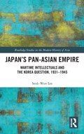 Japan's Pan-Asian Empire | Seok-Won Lee | 