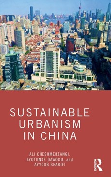 Sustainable Urbanism in China