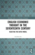 English Economic Thought in the Seventeenth Century | Seiichiro Ito | 