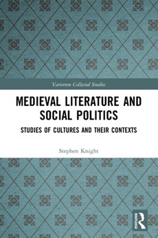 Medieval Literature and Social Politics