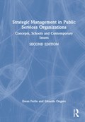 Strategic Management in Public Services Organizations | Ewan Ferlie ; Edoardo Ongaro | 