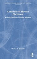 Anatomies of Modern Discontent | Usa)henricks ThomasS.(ElonUniversity | 