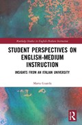 Student Perspectives on English-Medium Instruction | Italy)Guarda Marta(UniversityofPadova | 