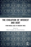 The Evolution of Interest and Debt | Murat Ustaoglu ; Ahmet Incekara | 