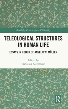 Teleological Structures in Human Life