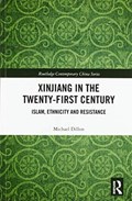 Xinjiang in the Twenty-First Century | Uk)dillon Michael(LancasterUniversity | 