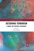 Deterring Terrorism | ELLI (MISSOURI STATE UNIVERSITY,  USA) Lieberman | 