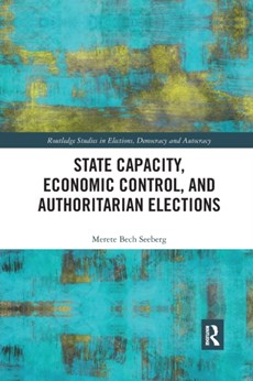 State Capacity, Economic Control, and Authoritarian Elections