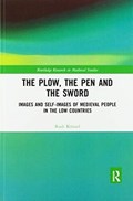The Plow, the Pen and the Sword | Rudi Kunzel | 