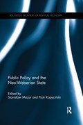 Public Policy and the Neo-Weberian State | STANISLAW (CRACOW UNIVERSITY OF ECONOMICS,  Poland) Mazur ; Piotr Kopycinski | 