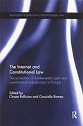 The Internet and Constitutional Law | Oreste Pollicino ; Graziella Romeo | 