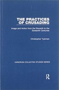 The Practices of Crusading | Christopher Tyerman | 