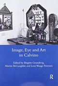 Image, Eye and Art in Calvino | Birgitte Grundtvig | 