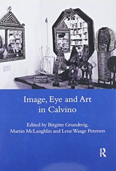 Image, Eye and Art in Calvino