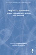 Belgian Exceptionalism | DIDIER (VRIJE UNIVERSITEIT BRUSSEL,  Belgium) Caluwaerts ; Min (UCLouvain, Belgium) Reuchamps | 
