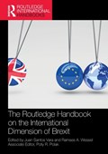 The Routledge Handbook on the International Dimension of Brexit | JUAN (UNIVERSITY OF SALAMANCA,  Spain) Santos Vara ; Ramses A. Wessel | 