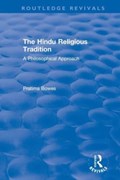 The Hindu Religious Tradition | Pratima Bowes | 