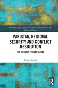 Pakistan, Regional Security and Conflict Resolution | Farooq Yousaf | 