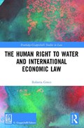The Human Right to Water and International Economic Law | Roberta Greco | 