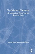 The Science of Learning | Edward Watson ; Bradley Busch | 
