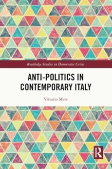 Anti-politics in Contemporary Italy