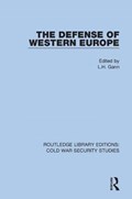 The Defense of Western Europe | L.H. Gann | 