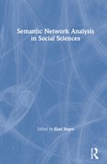 Semantic Network Analysis in Social Sciences | Elad Segev | 