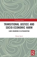 Transitional Justice and Socio-Economic Harm | Huma Saeed | 