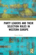 Party Leaders and their Selection Rules in Western Europe | Italy)Marino Bruno(UniversityofBologna | 