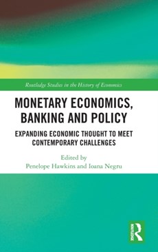 Monetary Economics, Banking and Policy
