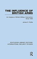 The Influence of British Arms | James H. Wyllie | 