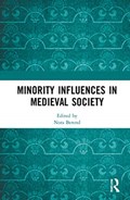 Minority Influences in Medieval Society | Nora Berend | 